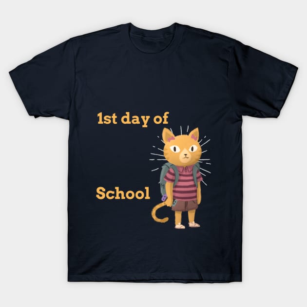 1st day at school T-Shirt by Zipora